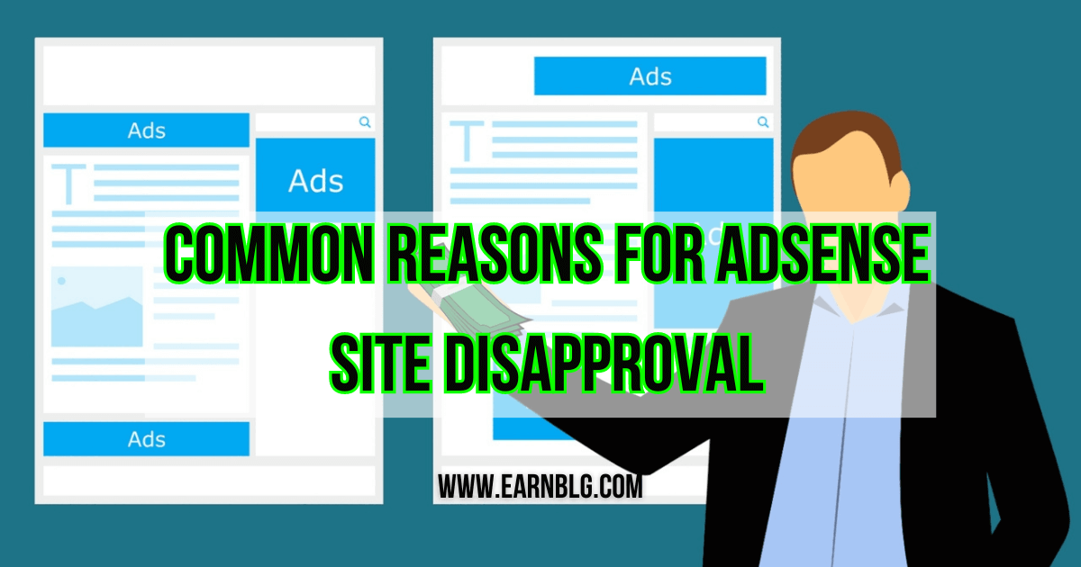 Reasons for AdSense Site Disapproval