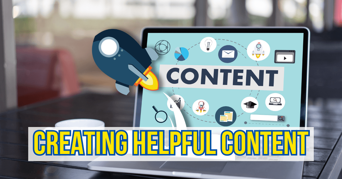 Creating Helpful Content
