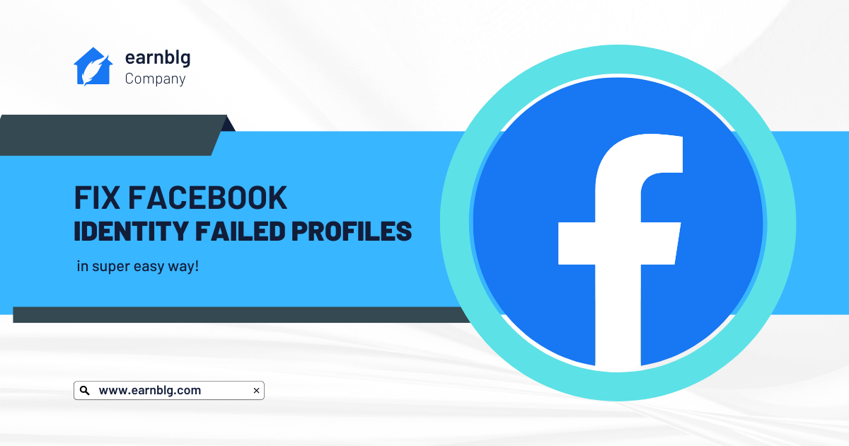 Fix Facebook Identity Failed Profiles in super easy way