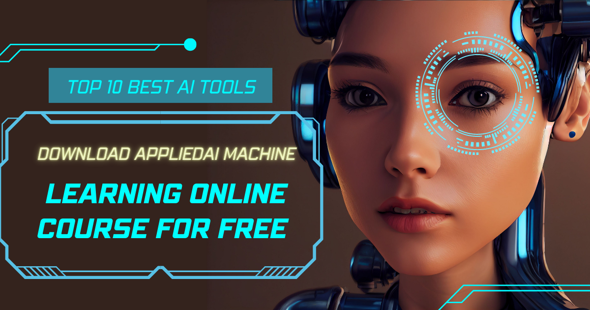 AppliedAI Machine Learning Online Course For Free