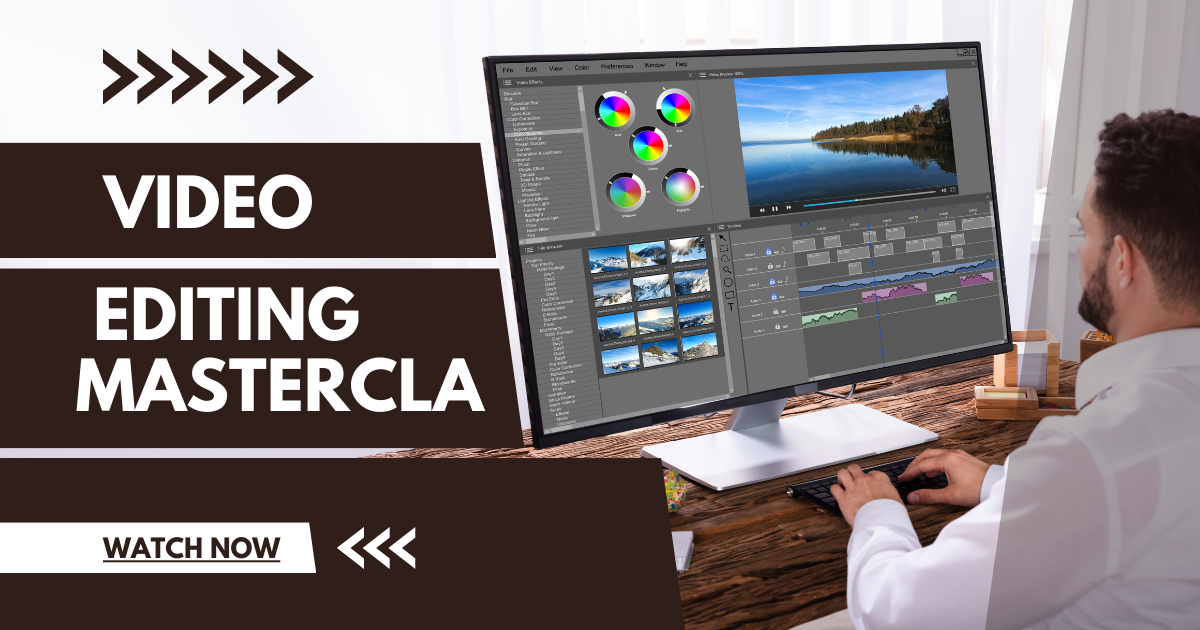 Video Editing Masterclass: Edit Your Videos Like a Pro