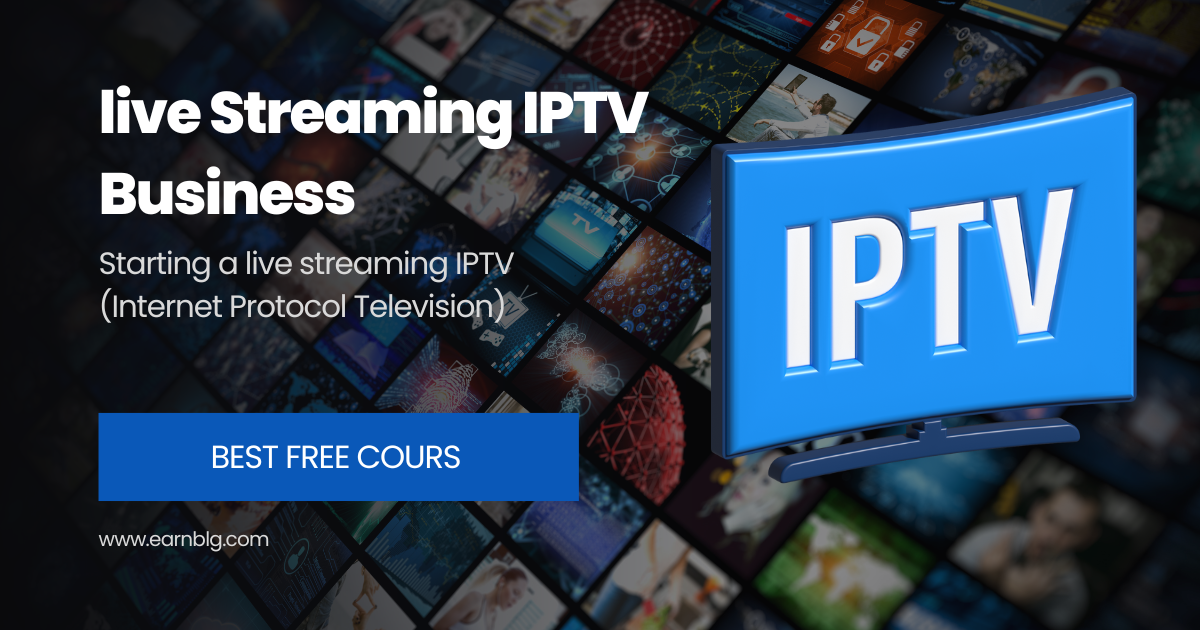 live Streaming IPTV Business